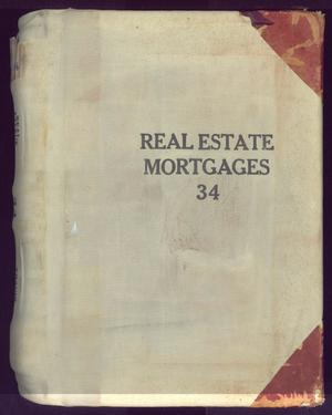 Primary view of object titled 'Travis County Deed Records: Deed Record 34 - Real Estate Mortgages'.
