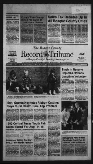 Primary view of object titled 'The Bosque County Record Tribune (Clifton, Tex.), Vol. 95, No. 7, Ed. 1 Thursday, February 15, 1990'.