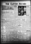 Newspaper: The Clifton Record (Clifton, Tex.), Vol. 58, No. 4, Ed. 1 Friday, Feb…