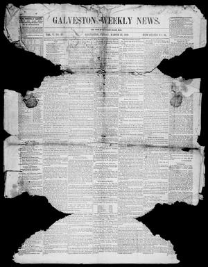 Primary view of object titled 'Galveston Weekly News (Galveston, Tex.), Vol. 5, No. 49, Ed. 1, Friday, March 23, 1849'.