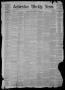 Primary view of Galveston Weekly News (Galveston, Tex.), Vol. 15, No. 12, Ed. 1, Tuesday, June 29, 1858