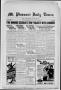 Newspaper: Mt. Pleasant Daily Times (Mount Pleasant, Tex.), Vol. 16, No. 203, Ed…