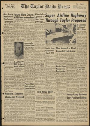 Primary view of object titled 'The Taylor Daily Press (Taylor, Tex.), Vol. 47, No. 79, Ed. 1 Monday, March 21, 1960'.