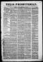 Thumbnail image of item number 1 in: 'Texas Presbyterian. (Houston, Tex.), Vol. 1, No. 22, Ed. 1, Saturday, August 14, 1847'.