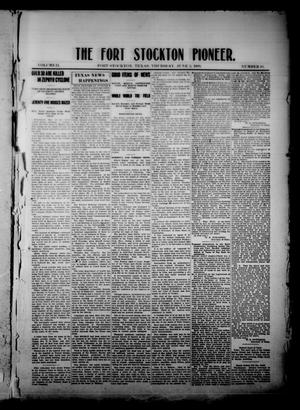 Primary view of object titled 'The Fort Stockton Pioneer. (Fort Stockton, Tex.), Vol. 2, No. 10, Ed. 1 Thursday, June 3, 1909'.