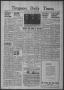 Newspaper: Timpson Daily Times (Timpson, Tex.), Vol. 38, No. 122, Ed. 1 Wednesda…