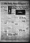 Newspaper: The Daily News-Telegram (Sulphur Springs, Tex.), Vol. 56, No. 34, Ed.…