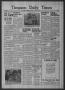 Newspaper: Timpson Daily Times (Timpson, Tex.), Vol. 55, No. 118, Ed. 1 Wednesda…