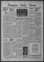 Newspaper: Timpson Daily Times (Timpson, Tex.), Vol. 39, No. 16, Ed. 1 Monday, J…