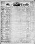 Thumbnail image of item number 1 in: 'State Gazette. (Austin, Tex.), Vol. 10, No. 12, Ed. 1, Saturday, October 30, 1858'.