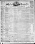 Newspaper: State Gazette. (Austin, Tex.), Vol. 10, No. 19, Ed. 1, Saturday, Dece…