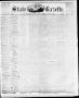 Newspaper: State Gazette. (Austin, Tex.), Vol. 10, No. 24, Ed. 1, Saturday, Janu…