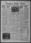 Newspaper: Timpson Daily Times (Timpson, Tex.), Vol. 39, No. 7, Ed. 1 Tuesday, J…
