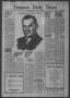 Newspaper: Timpson Daily Times (Timpson, Tex.), Vol. 41, No. 100, Ed. 1 Wednesda…