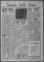 Newspaper: Timpson Daily Times (Timpson, Tex.), Vol. 38, No. 129, Ed. 1 Saturday…