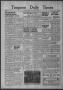 Newspaper: Timpson Daily Times (Timpson, Tex.), Vol. 38, No. 45, Ed. 1 Saturday,…
