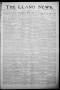 Newspaper: The Llano News. (Llano, Tex.), Vol. 30, No. 47, Ed. 1 Tuesday, May 12…
