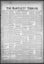 Primary view of The Bartlett Tribune and News (Bartlett, Tex.), Vol. 68, No. 45, Ed. 1, Friday, September 9, 1955