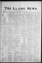 Newspaper: The Llano News. (Llano, Tex.), Vol. 46, No. 25, Ed. 1 Thursday, May 3…
