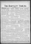 Newspaper: The Bartlett Tribune and News (Bartlett, Tex.), Vol. 82, No. 44, Ed. …
