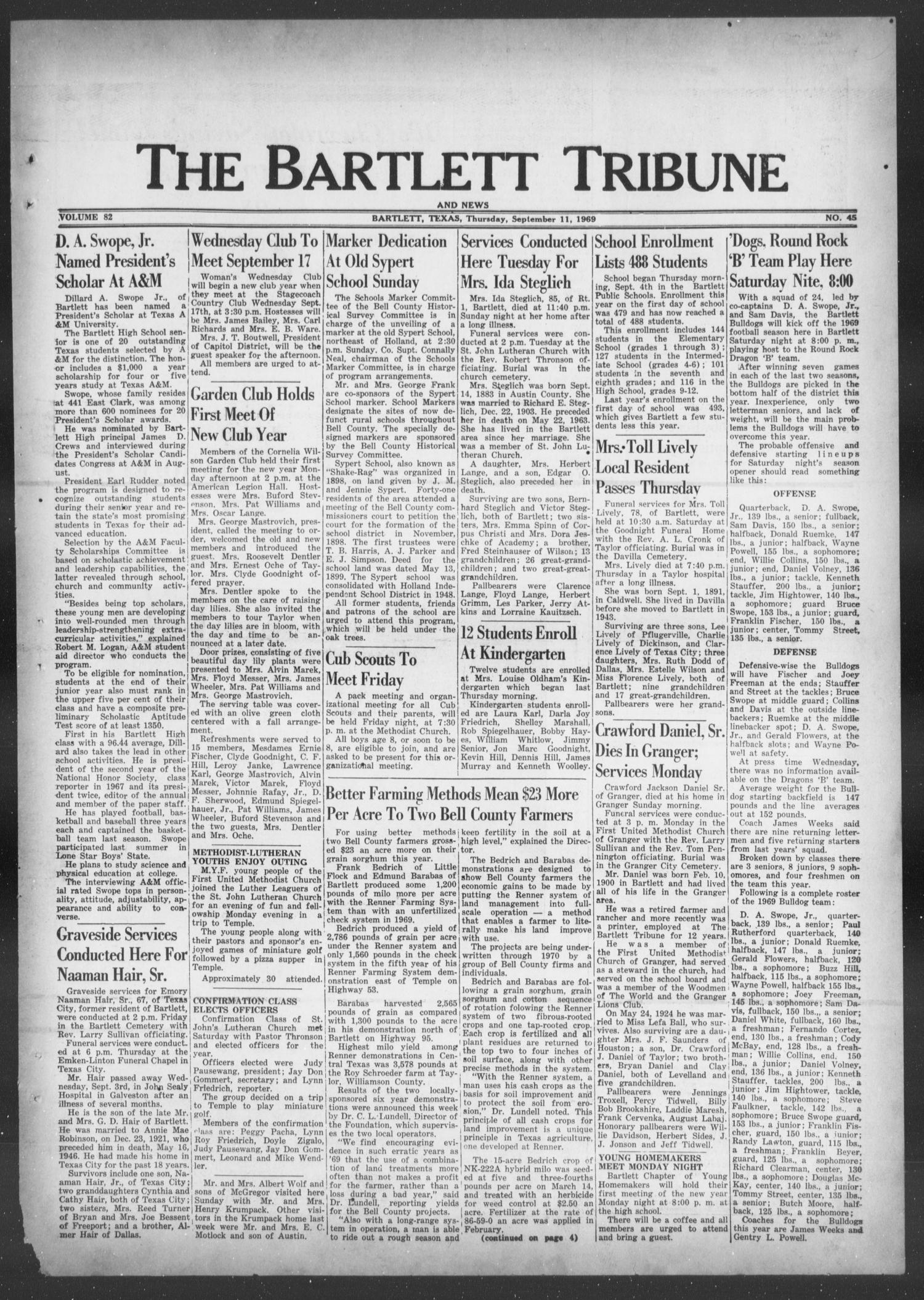 The Bartlett Tribune and News (Bartlett, Tex.), Vol. 82, No. 45, Ed. 1, Thursday, September 11, 1969
                                                
                                                    [Sequence #]: 1 of 8
                                                