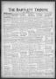Newspaper: The Bartlett Tribune and News (Bartlett, Tex.), Vol. 83, No. 45, Ed. …