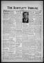 Newspaper: The Bartlett Tribune and News (Bartlett, Tex.), Vol. 87, No. 12, Ed. …