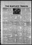 Newspaper: The Bartlett Tribune and News (Bartlett, Tex.), Vol. 90, No. 41, Ed. …
