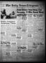 Newspaper: The Daily News-Telegram (Sulphur Springs, Tex.), Vol. 53, No. 20, Ed.…