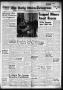 Newspaper: The Daily News-Telegram (Sulphur Springs, Tex.), Vol. 85, No. 201, Ed…