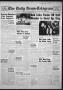 Newspaper: The Daily News-Telegram (Sulphur Springs, Tex.), Vol. 55, No. 258, Ed…