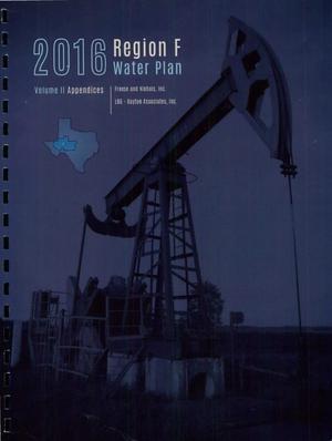 Primary view of object titled 'Regional Water Plan: Region F, 2016, Volume II. Appendices'.