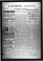 Newspaper: Jacksboro Gazette (Jacksboro, Tex.), Vol. 34, No. 17, Ed. 1 Thursday,…