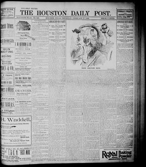 Primary view of object titled 'The Houston Daily Post (Houston, Tex.), Vol. ELEVENTH YEAR, No. 329, Ed. 1, Thursday, February 27, 1896'.