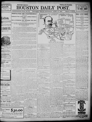Primary view of object titled 'The Houston Daily Post (Houston, Tex.), Vol. Thirteenth Year, No. 13, Ed. 1, Saturday, April 17, 1897'.