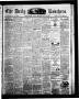 Newspaper: The Daily Ranchero. (Brownsville, Tex.), Vol. 10, Ed. 1 Thursday, Jun…