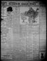 Primary view of The Houston Daily Post (Houston, Tex.), Vol. THIRTEENTH YEAR, No. 282, Ed. 1, Tuesday, January 11, 1898