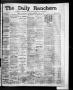Newspaper: The Daily Ranchero. (Brownsville, Tex.), Vol. 3, No. 93, Ed. 1 Saturd…