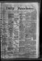 Newspaper: Daily Ranchero. (Brownsville, Tex.), Vol. 2, No. 194, Ed. 1 Sunday, A…