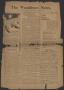 Primary view of The Woodsboro News. (Woodsboro, Tex.), Vol. 3, No. 2, Ed. 1 Friday, November 5, 1915