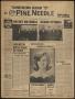 Newspaper: The Pine Needle (Kountze, Tex.), Vol. 1, No. 47, Ed. 1 Thursday, Nove…