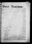Newspaper: Daily Ranchero. (Brownsville, Tex.), Vol. 2, No. 88, Ed. 1 Saturday, …