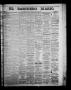 Thumbnail image of item number 1 in: 'The Daily Ranchero. (Matamoros, Mexico), Vol. 1, No. 305, Ed. 1 Friday, May 18, 1866'.