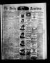 Newspaper: The Daily Ranchero. (Brownsville, Tex.), Vol. 5, Ed. 1 Saturday, Dece…