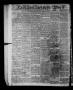 Thumbnail image of item number 2 in: 'The Ranchero. (Corpus Christi, Tex.), Vol. 1, No. 21, Ed. 1 Saturday, March 10, 1860'.