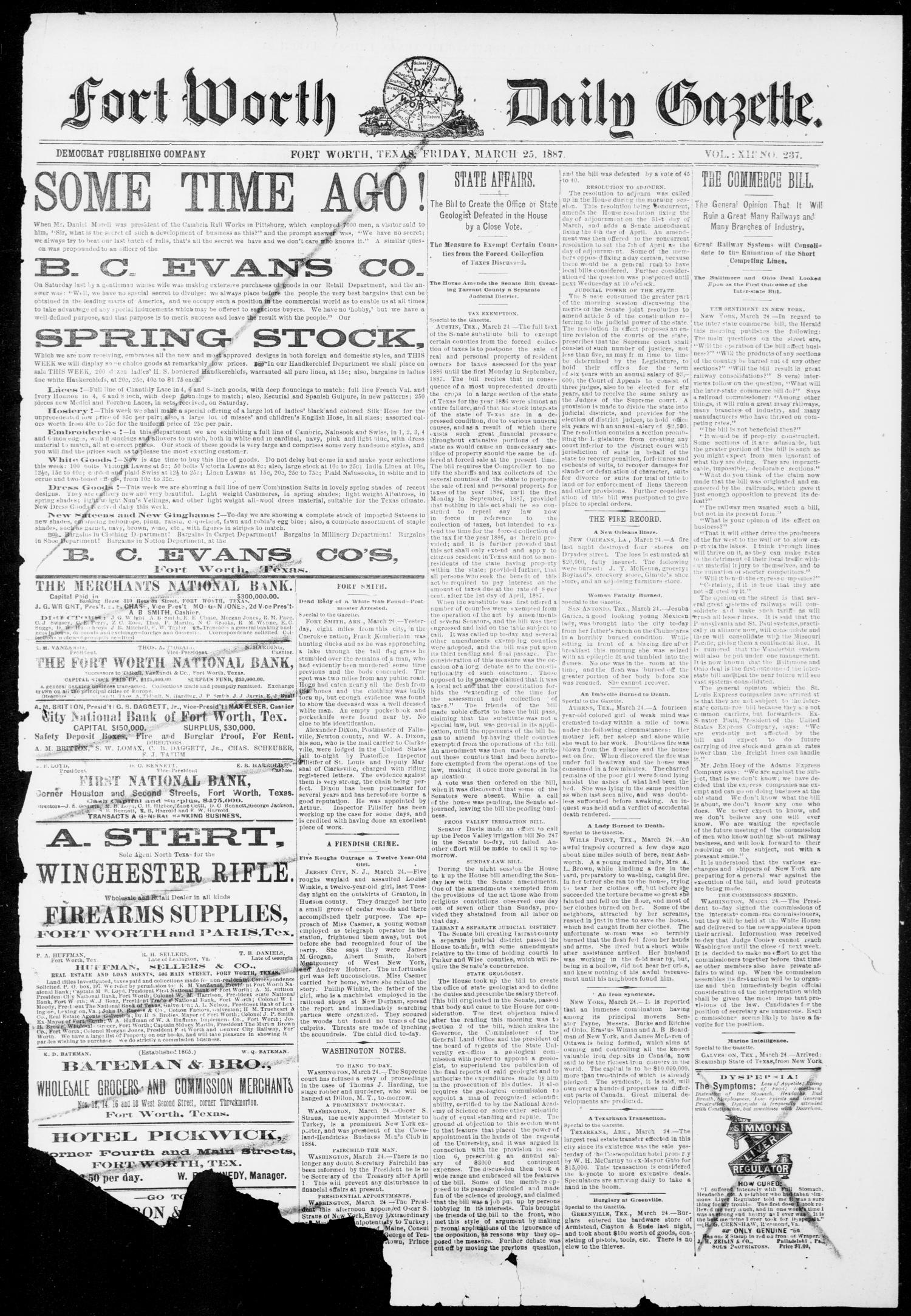 Fort Worth Daily Gazette. (Fort Worth, Tex.), Vol. 12, No. 237, Ed. 1, Friday, March 25, 1887
                                                
                                                    [Sequence #]: 1 of 8
                                                