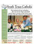 Primary view of South Texas Catholic (Corpus Christi, Tex.), Vol. 45, No. 7, Ed. 1 Friday, April 9, 2010
