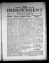 Thumbnail image of item number 1 in: 'The Independent (Fort Worth, Tex.), Vol. 1, No. 6, Ed. 1 Saturday, October 23, 1909'.