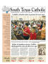 Primary view of South Texas Catholic (Corpus Christi, Tex.), Vol. 44, No. 17, Ed. 1 Friday, September 4, 2009