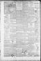 Thumbnail image of item number 4 in: 'Fort Worth Daily Gazette. (Fort Worth, Tex.), Vol. 13, No. 93, Ed. 1, Thursday, November 3, 1887'.